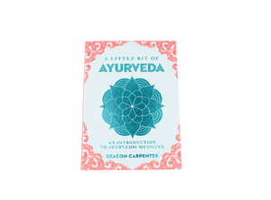 A little bit of Ayurveda