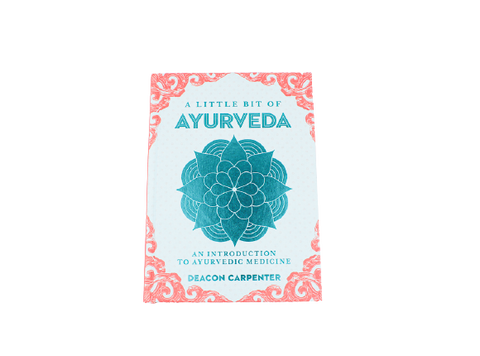 A little bit of Ayurveda