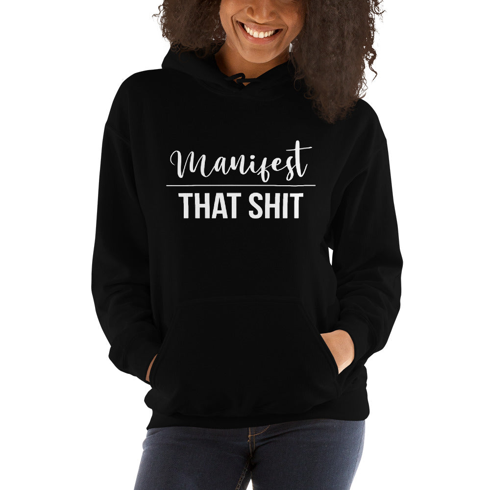 Manifest Unisex Hoodie