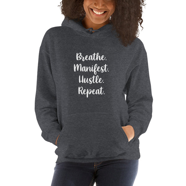 Breathe  Manifest Hoodie