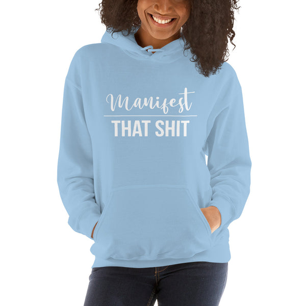 Manifest Unisex Hoodie