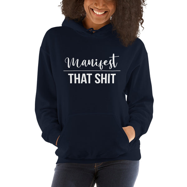 Manifest Unisex Hoodie