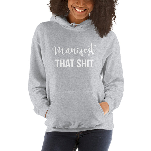 Manifest Unisex Hoodie